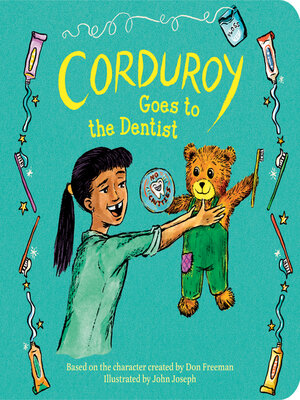 cover image of Corduroy Goes to the Dentist